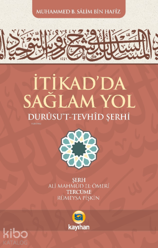 İtikad'da Sağlam Yol ;Durusut Tevhid Şerhi | benlikitap.com