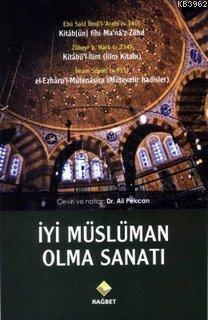 İyi Müslüman Olma Sanatı | benlikitap.com