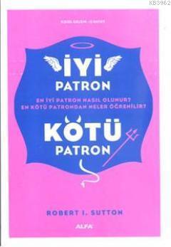 İyi Patron Kötü Patron | benlikitap.com