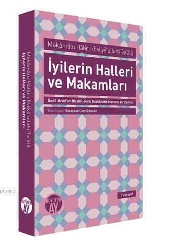 İyilerin Halleri ve Makamları | benlikitap.com