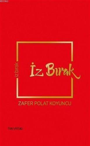 İz Bırak | benlikitap.com