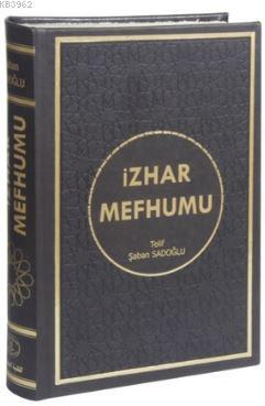 İzhar Mefhumu | benlikitap.com