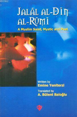 Jalal Al-Din Al-Rumi | benlikitap.com