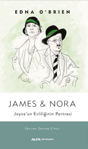 James & Nora ;Joyce’un Evliliğinin Portresi | benlikitap.com