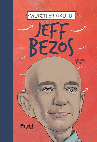 Jeff Bezos - Mucitler Okulu | benlikitap.com