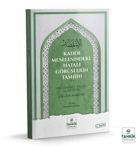 Kader Meselesindeki Hatalı Görüşlerin Tashîhi | benlikitap.com