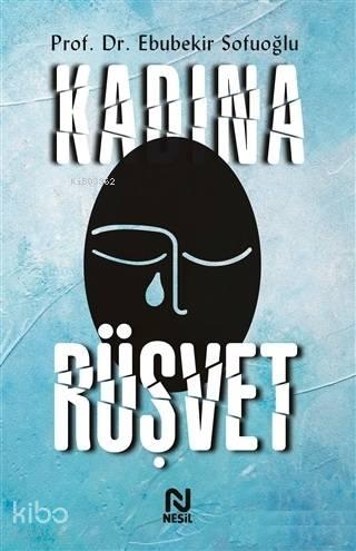 Kadına Rüşvet | benlikitap.com