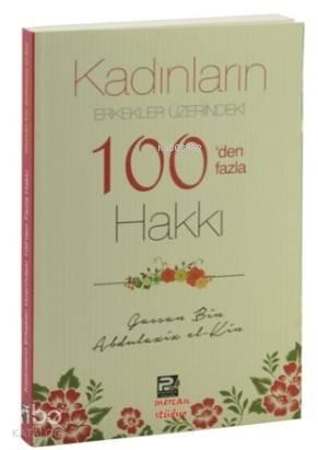 Kadınların Erkekler Üzerindeki 100'den Fazla Hakkı | benlikitap.com