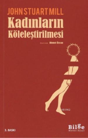 Kadınların Köleleştirilmesi | benlikitap.com