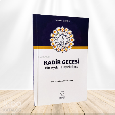 Kadir Gecesi Bin Aydan Hayırlı Gece | benlikitap.com