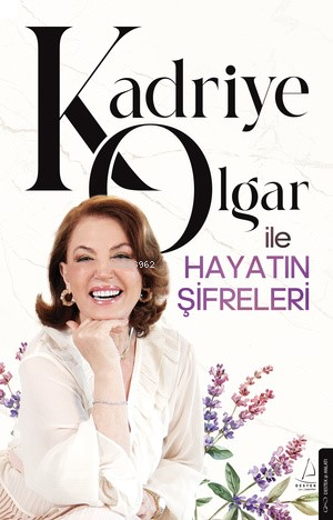 Kadriye Olgar ile Hayatın Şifreleri | benlikitap.com