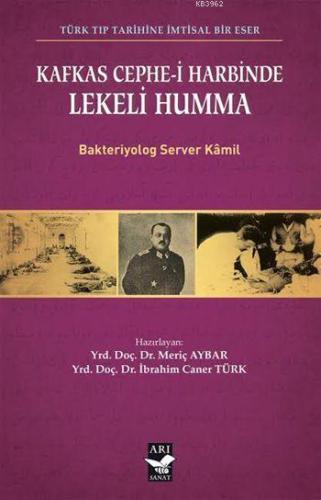 Kafkas Cephe-i Harbinde Lekeli Humma | benlikitap.com