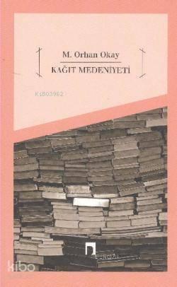 Kağıt Medeniyeti | benlikitap.com