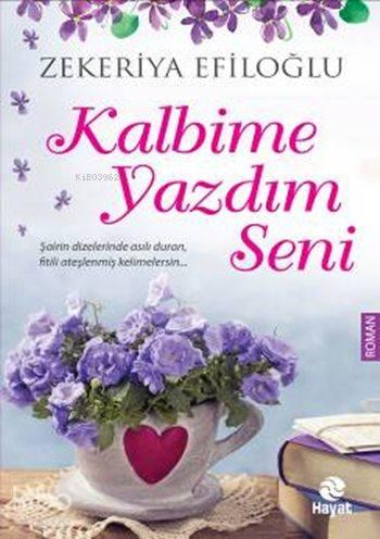 Kalbime Yazdım Seni | benlikitap.com