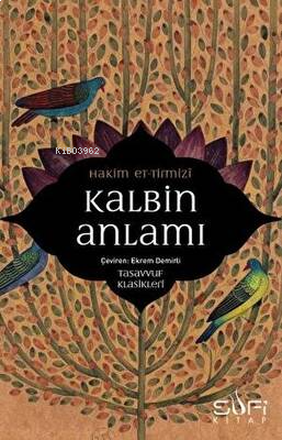 Kalbin Anlamı | benlikitap.com