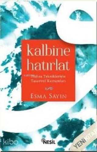 Kalbine Hatırlat | benlikitap.com