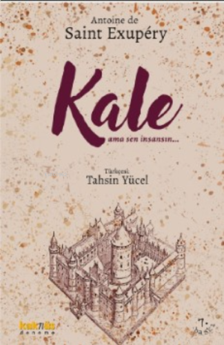 Kale; ... Ama Sen İnsansın | benlikitap.com