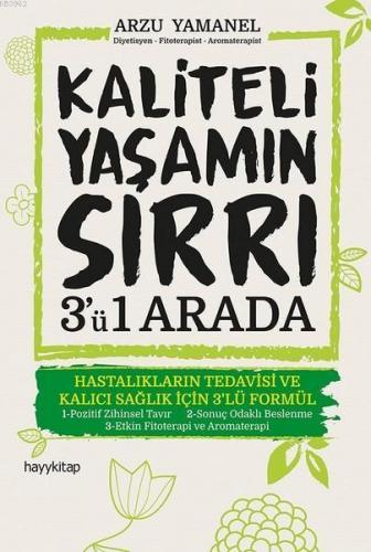 Kaliteli Yaşamın Sırrı 3'ü 1 Arada | benlikitap.com