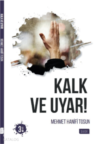 Kalk ve Uyar | benlikitap.com