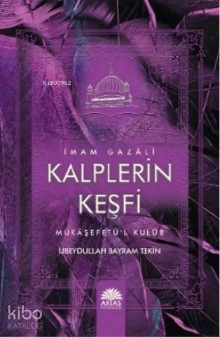 Kalplerin Keşfi İmam Gazali | benlikitap.com