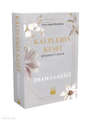 Kalplerin Keşfi;Mükâşefetü'l Kulûb | benlikitap.com