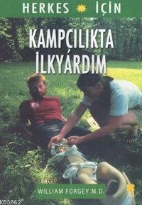 Kampçılıkta İlk Yardım | benlikitap.com