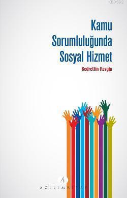 Kamu Sorumluluğunda Sosyal Hizmet | benlikitap.com