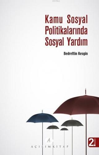 Kamu Sosyal Politikalarında Sosyal Yardım | benlikitap.com