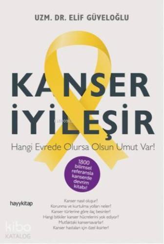 Kanser İyileşir | benlikitap.com