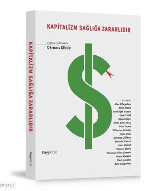 Kapitalizm Sağlığa Zararlıdır | benlikitap.com