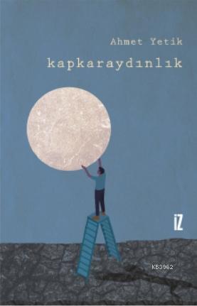 Kapkaraydınlık | benlikitap.com