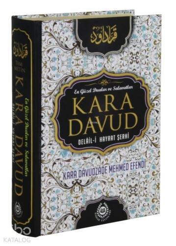 Kara Davud - Delalil-i Hayrat Şerhi; Tam Metin | benlikitap.com