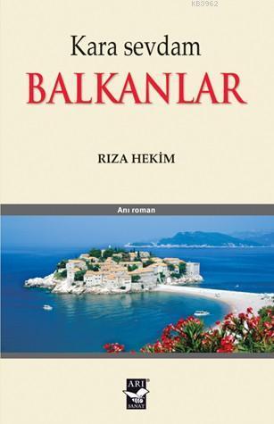 Kara Sevdam Balkanlar | benlikitap.com