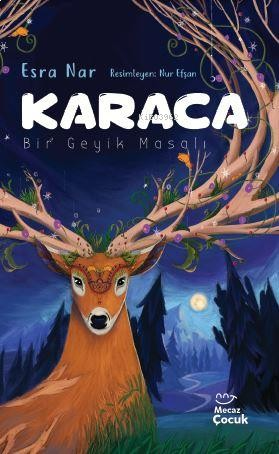 Karaca;Bir Geyik Masalı | benlikitap.com