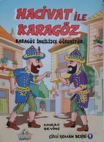 Karagöz İngilizce Öğreniyor - Hacivat ile Karagöz Çizgi Roman Serisi 1