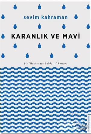 Karanlık ve Mavi | benlikitap.com