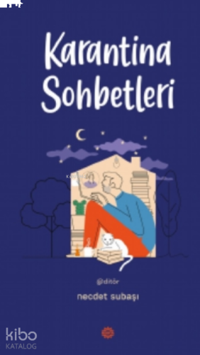 Karantina Sohbetleri | benlikitap.com