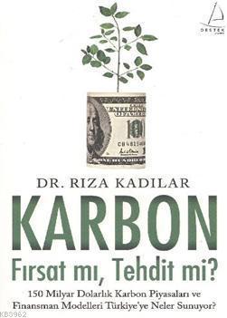 Karbon; Fırsat mı, Tehdit mi? | benlikitap.com