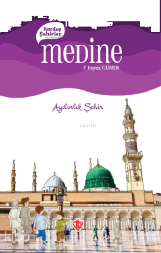 Kardeş Şehirler Medine | benlikitap.com