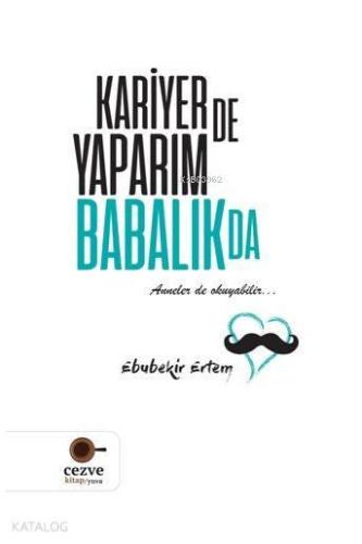 Kariyer de Yaparım Babalık da | benlikitap.com