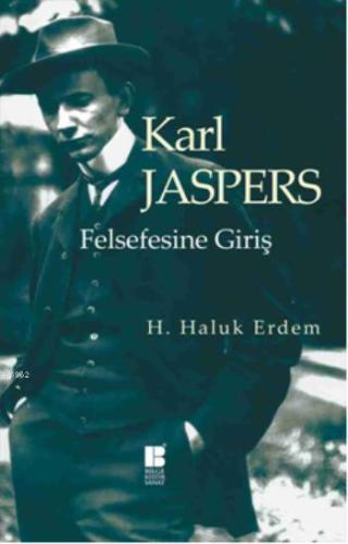 Karl Jaspers; Felsefesine Giriş | benlikitap.com