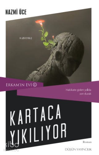 Kartaca Yıkılıyor;Erkam'ın Evi 6 | benlikitap.com