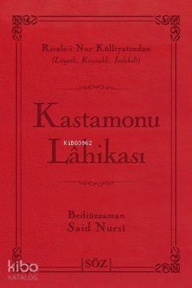 Kastamonu Lahikası (Çanta Boy); Risale-i Nur Külliyatından Lügatlı, Ka