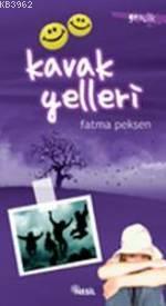 Kavak Yelleri; Gençlik Hikayeleri | benlikitap.com