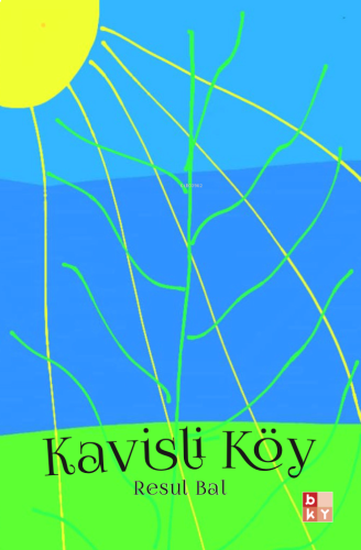 Kavisli Köy | benlikitap.com