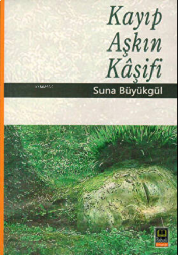 Kayıp Aşkın Kaşifi | benlikitap.com