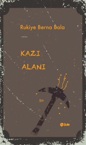 Kazı Alanı | benlikitap.com