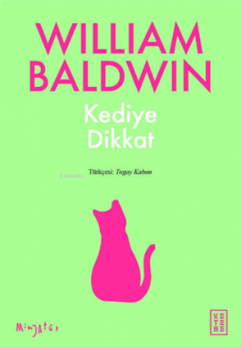 Kediye Dikkat | benlikitap.com