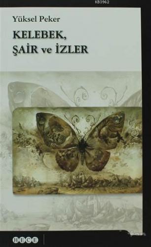 Kelebek, Şair ve İzler | benlikitap.com