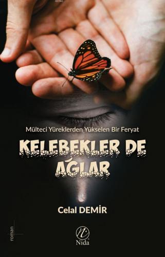 Kelebekler de Ağlar | benlikitap.com